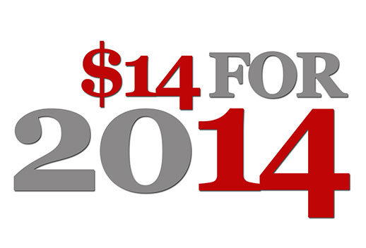 $14 for 2014 $14 for 2014